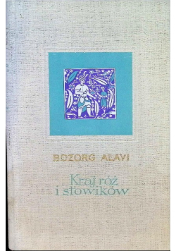 Kraj róż i słowików