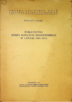 Publicystyka Józefa Ignacego Kraszewskiego w latach 1859-1872