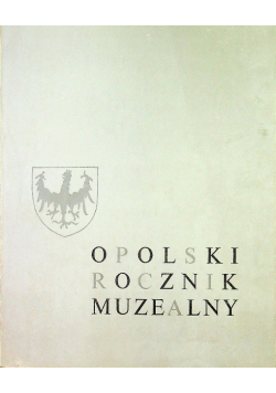 Opolski rocznik muzealny Tom VIII