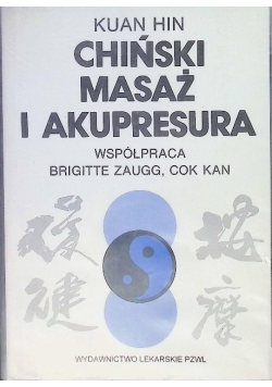 Chiński masaż i akupresura