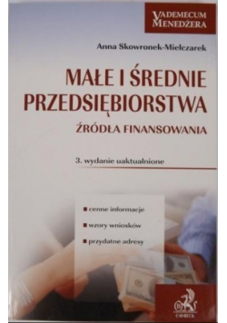 Małe i średnie przedsiębiorstwa  Źródła finansowe