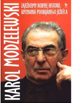 Zajeździmy kobyłę historii