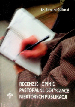 Recenzje I Opinie Pastoralne Dotyczące Niektórych Publikacji