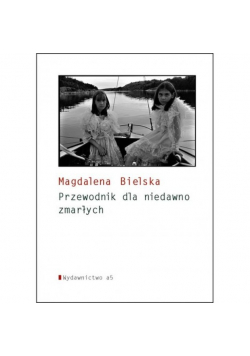 Poradnik dla niedawno zmarłych