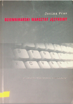 Dziennikarski warsztat językowy
