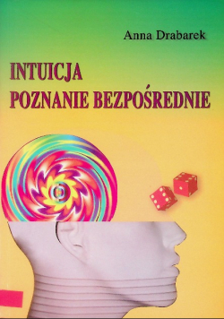 Intuicja. Poznanie bezpośrednie