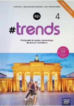 Nowa język niemiecki #trends 4 podręcznik liceum i technikum