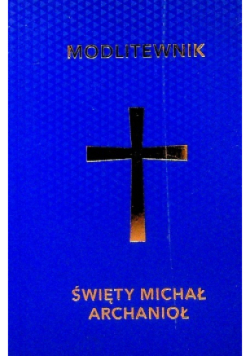 Modlitewnik Święty Michał Archanioł