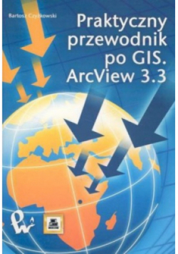 Praktyczny przewodnik po GIS