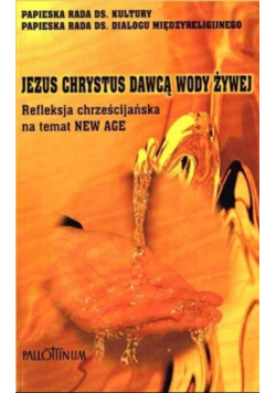 Jezus Chrystus dawcą wody żywej
