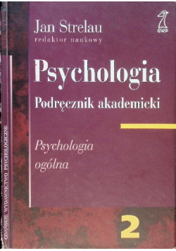 Psychologia Podręcznik akademicki Tom 2