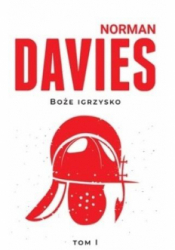 Boże igrzysko Tom 1