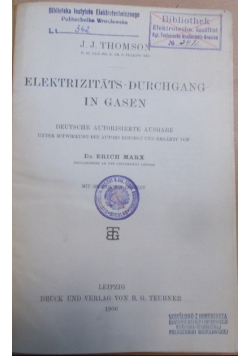 Elektrizitats - Durchgang in Gasen, 1906 r.
