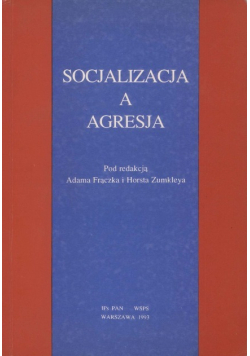 Socjalizacja a agresja