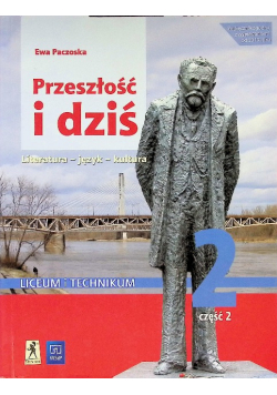 Przeszłość i dziś 2 Podręcznik Część  2