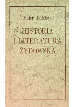 Historia i literatura żydowska Tom I