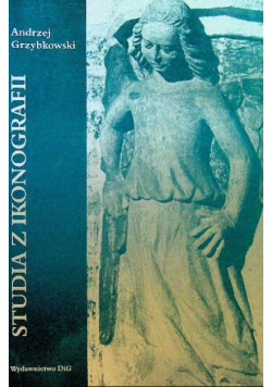 Studia z ikonografii Między formą a znaczeniem