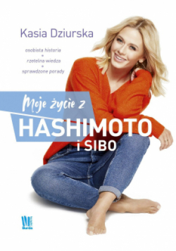 Moje życie z hashimoto i SIBO