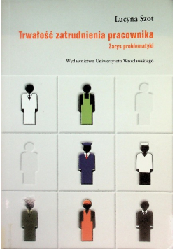 Trwałość zatrudnienia pracownika