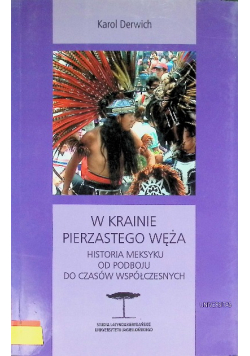 W krainie Pierzastego Węża