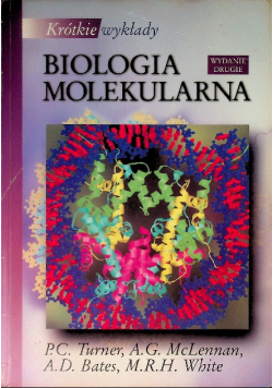 Krótkie wykłady Biologia molekularna