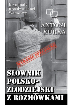 Słownik polsko-złodziejski z rozmówkami