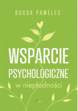 Wsparcie psychologiczne w niepłodności