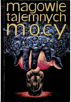 Magowie tajemnych mocy