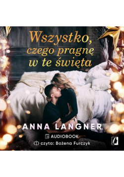 Wszystko, czego pragnę w te święta