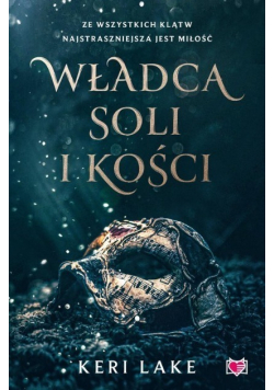 Władca soli i kości