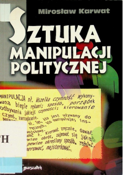 Sztuka manipulacji politycznej