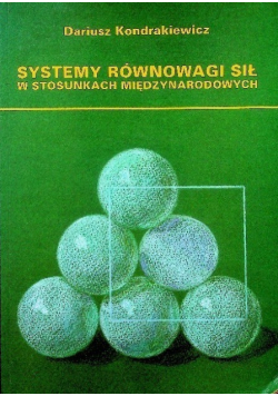 Systemy równowagi sił w stosunkach miedzynarodowych