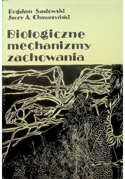 Biologiczne mechanizmy zachowania