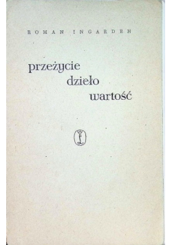 Przeżycie dzieło wartość
