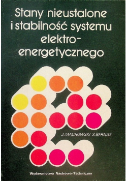 Stany nieustalone i stabilność systemu elektro - energetycznego