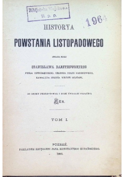 Historya powstania listopadowego Tom I, 1883 r.