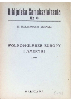 Wolnomularze Europy i Ameryki zarys ok 1928 r.