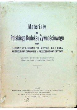 Materiały do Polskiego Kodeksu Żywnościowego 1948 r.
