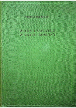 Woda i światło w życiu rośliny