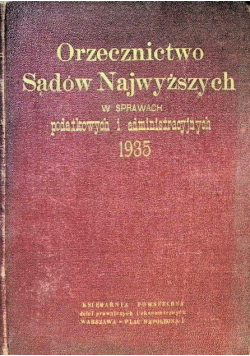 Orzecznictwo sądów najwyższych Tom 2 1935 r.