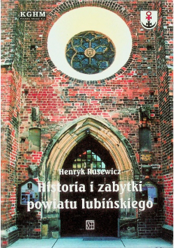 Historia I Zabytki Powiatu Lubińskiego