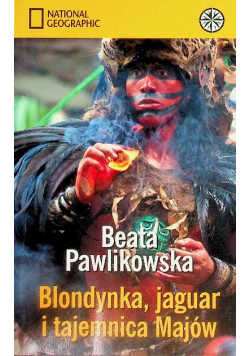 Blondynka jaguar i tajemnica Majów