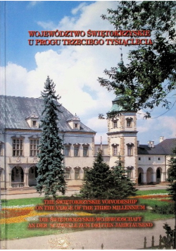 Województwo świętokrzyskie u progu trzeciego tysiąclecia