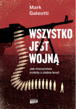 Wszystko jest wojną