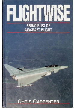 Flightwise: Principles of Aircraft Flight