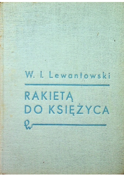 Rakietą do księżyca