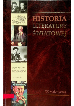 Historia Literatury Światowej  Tom 9 XX wiek - proza