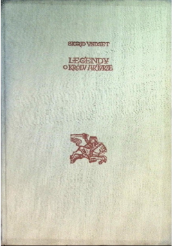 Legendy o królu Arturze i Rycerzach Okrągłego Stołu