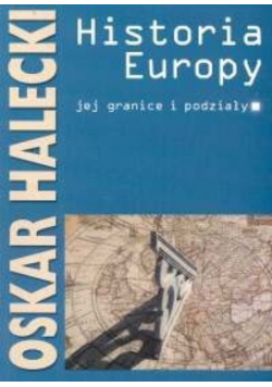 Historia Europy jej granice i podziały