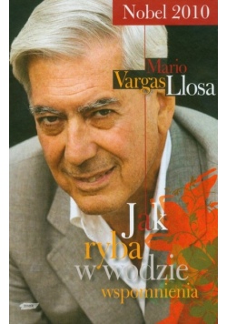 Jak ryba w wodzie : Wspomnienia